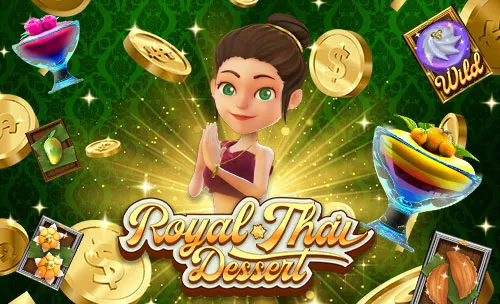 รีวิวเกมสล็อต Royal Thai Dessert แตกง่าย ไม่ต้องง้อฟรีสปิน